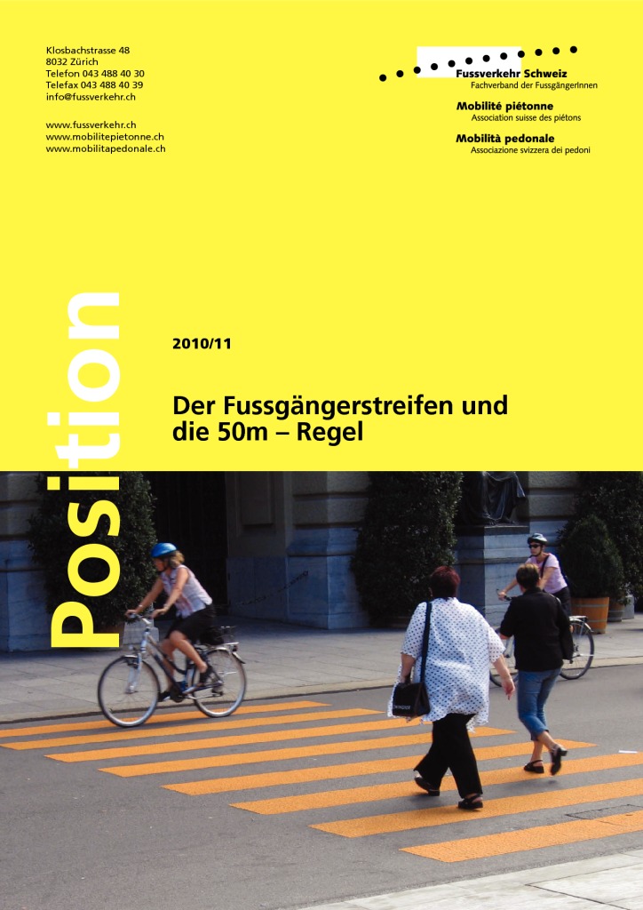 Fussgängerstreifen Und Die 50-Meter Regel | Fussverkehr Schweiz