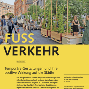 Bulletin 2023/2 – Temporäre Gestaltungen und ihre positive Wirkung auf die Städte