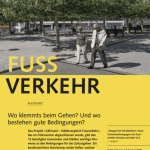 Bulletin 2022/2 – Wo klemmts beim Gehen? Und wo bestehen gute Bedingungen?