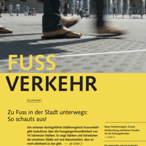 Bulletin 2020/2 – Zu Fuss in der Stadt unterwegs: So schauts aus!