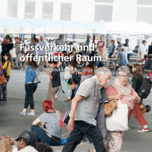 thumbnail of Fussverkehr_oeffentlicher_Raum
