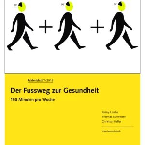 Der Fussweg zur Gesundheit – 150 Minuten pro Woche