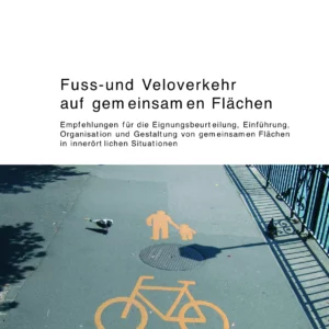 Fuss- und Veloverkehr auf gemeinsamen Flächen