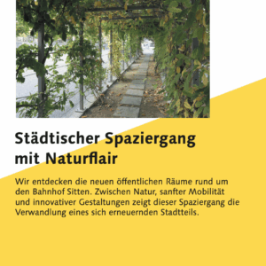 Spaziergang Sitten: Städtischer Spaziergang mit Naturflair